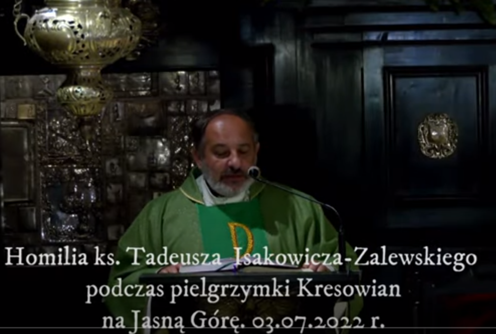 Homilia ks. Tadeusza Isakowicza-Zaleskiego podczas pielgrzymki Kresowian